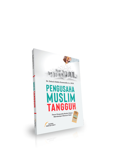 Pengusaha Muslim Tangguh