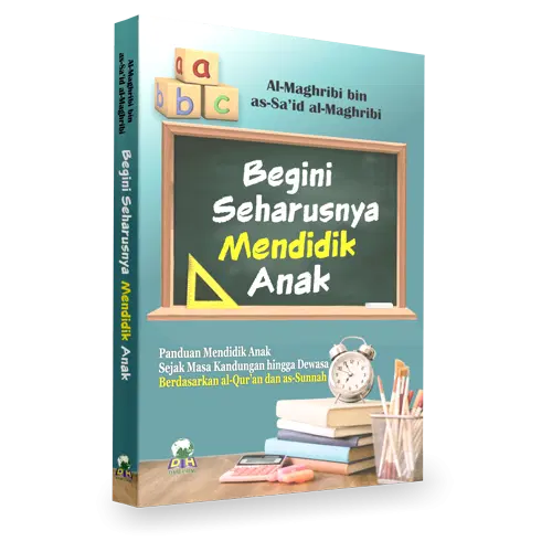 Begini Seharusnya Mendidik Anak