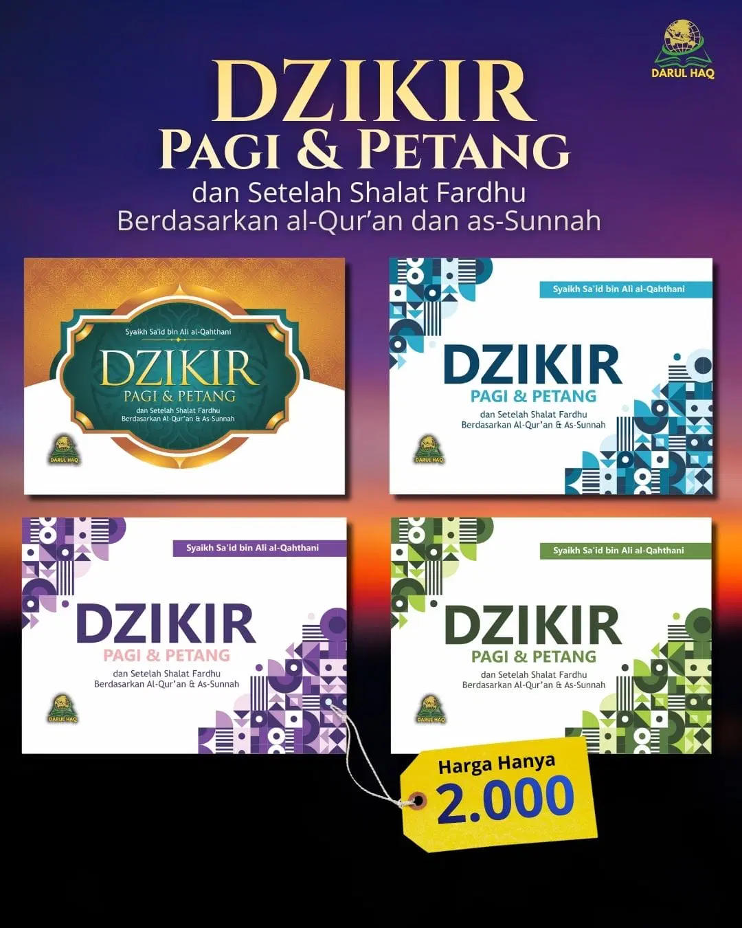 Dzikir Pagi & Petang dan Setelah Shalat Fardhu Berdasarkan Al-Qur’an & As-Sunnah Ukuran Saku 10 X 7 cm.