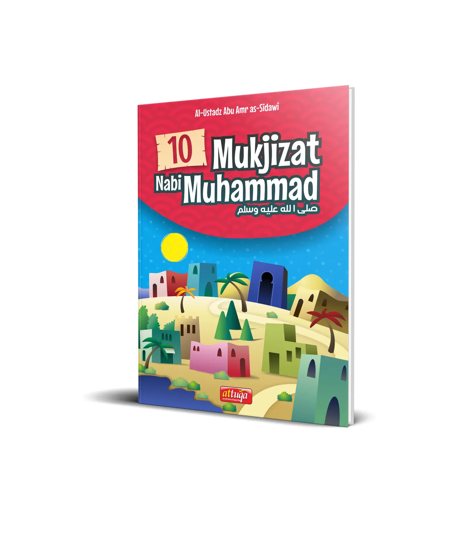 10 Mukjizat Nabi Muhammad