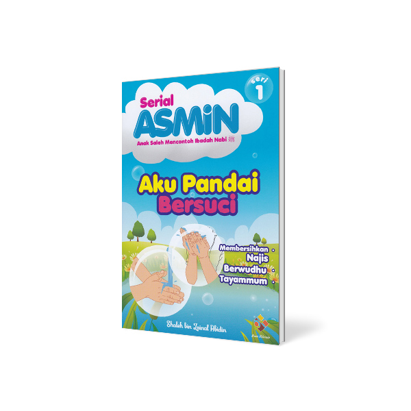 Serial ASMIN “Aku Pandai Bersuci”