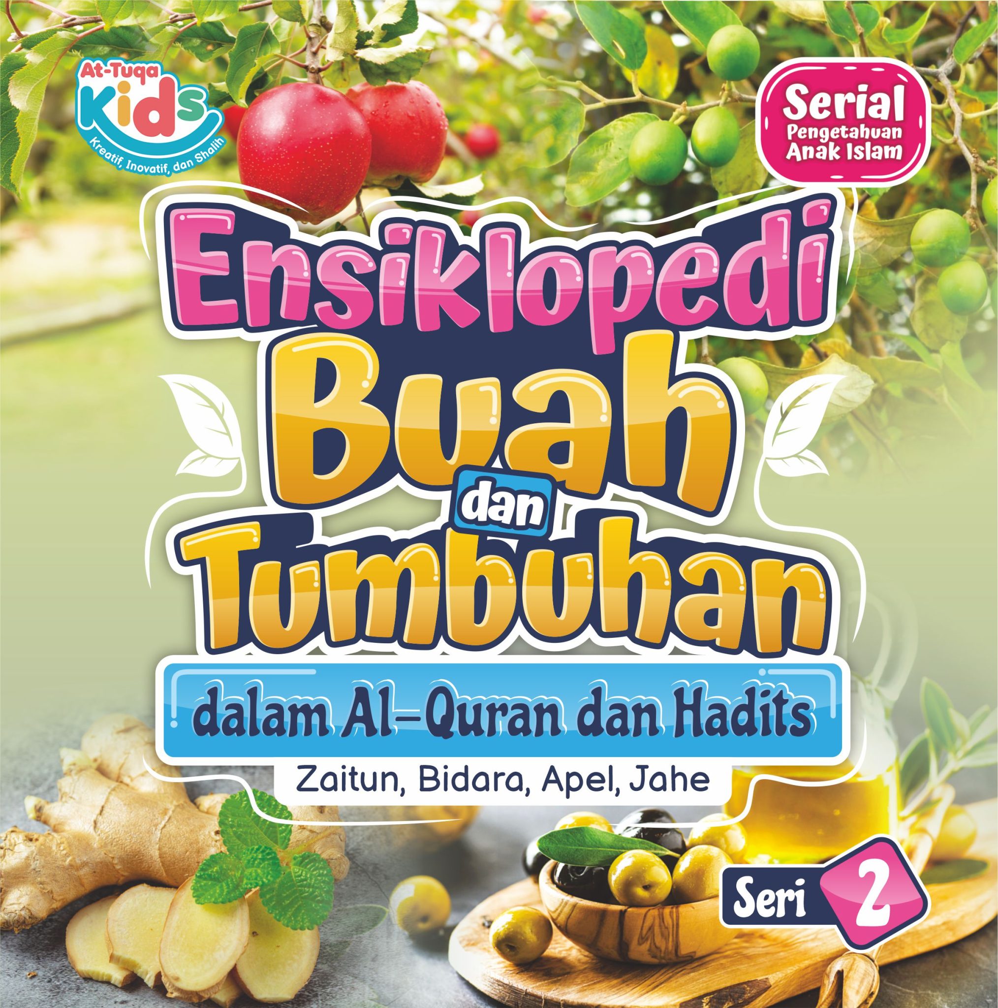 Ensiklopedi Buah dan Tumbuhan Seri 2
