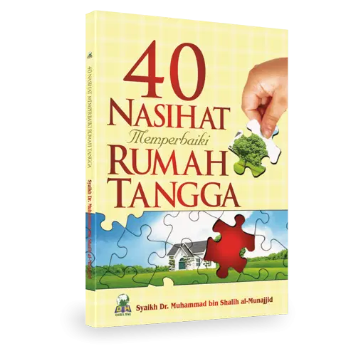 40 Nasihat Memperbaiki Rumah Tangga