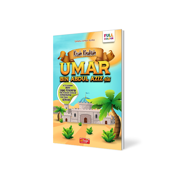 Kisah Khalifah Umar bin Abdul Aziz