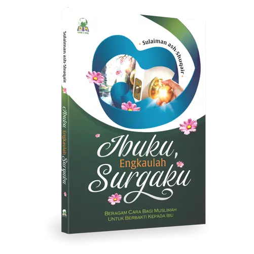 IBUKU ENGKAULAH SURGAKU