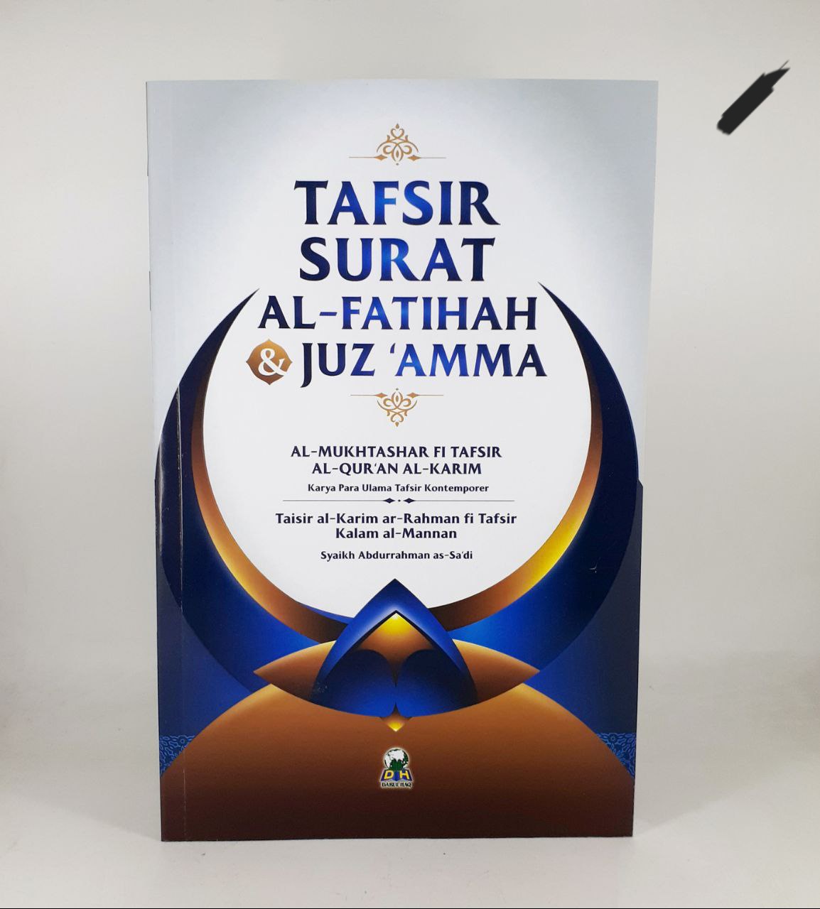Tafsir Juz ‘Amma — Al-Quran & Tafsir karya Darul Haq