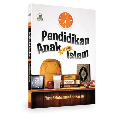 Pendidikan Anak Dalam Islam