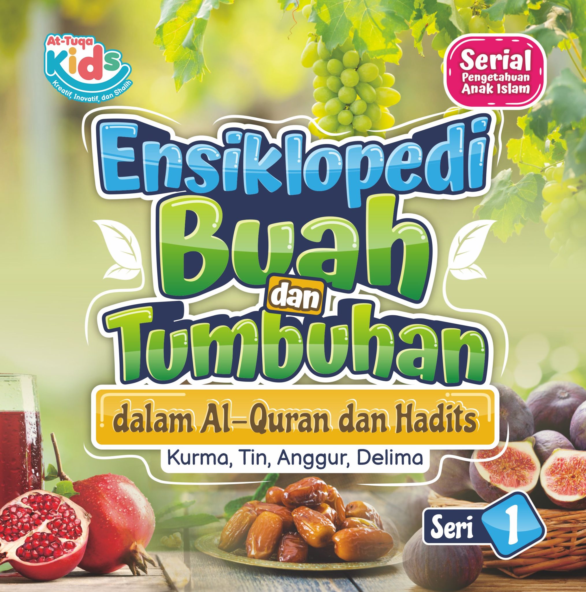 Ensiklopedi Buah dan Tumbuhan Seri 1