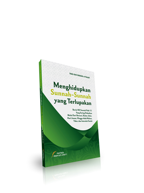 Menghidupkan sunnah sunnah yang terlupakan