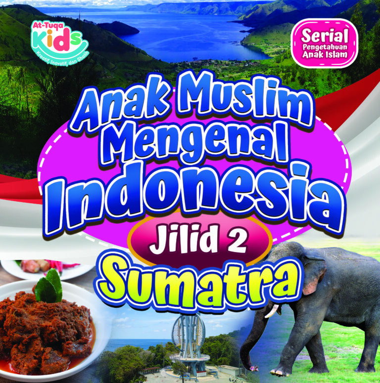 Anak Muslim Mengenal Indonesia (Ammi) Jilid 2