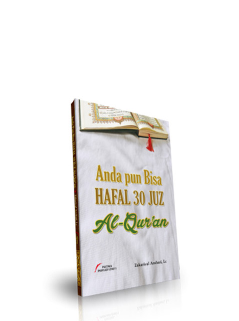 Andapun Bisa Hafal 30 Juz Al Quran