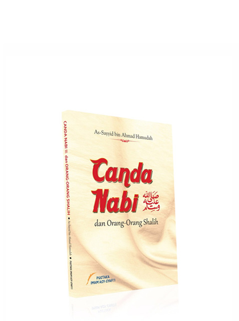 Canda Nabi dan Orang Orang Shalih
