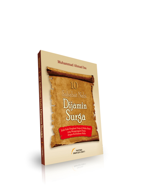 10 Sahabat Nabi Dijamin SURGA