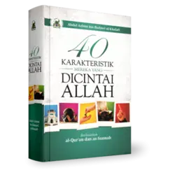 40 Karakter Mereka yang Dicintai Allah