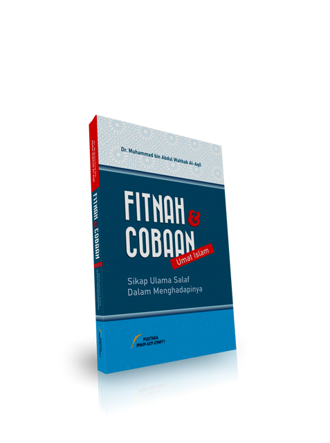 Fitnah dan Cobaan Umat Islam