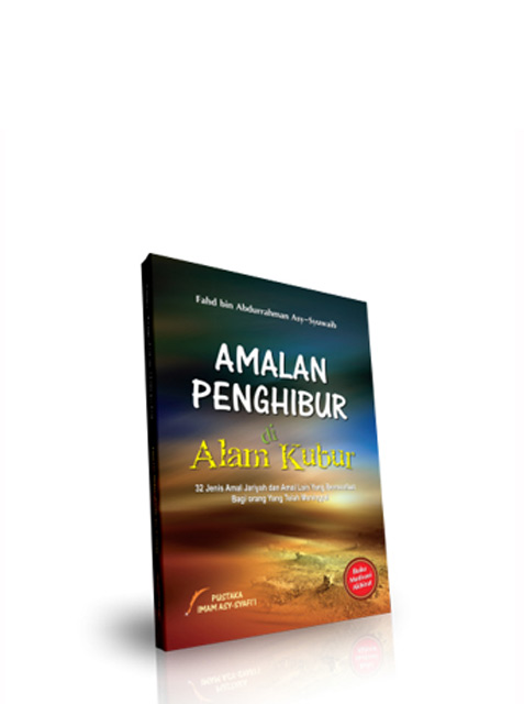 Amalan Penghibur di Alam Kubur