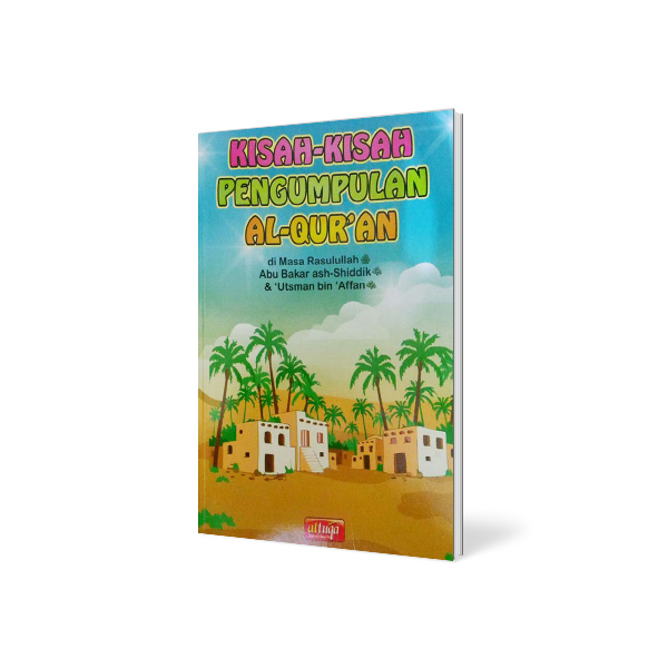 Kisah-Kisah Pengumpulan Alquran