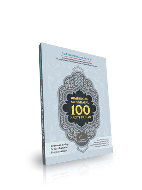 Bimbingan Menghafal 100 Hadits Pilihan