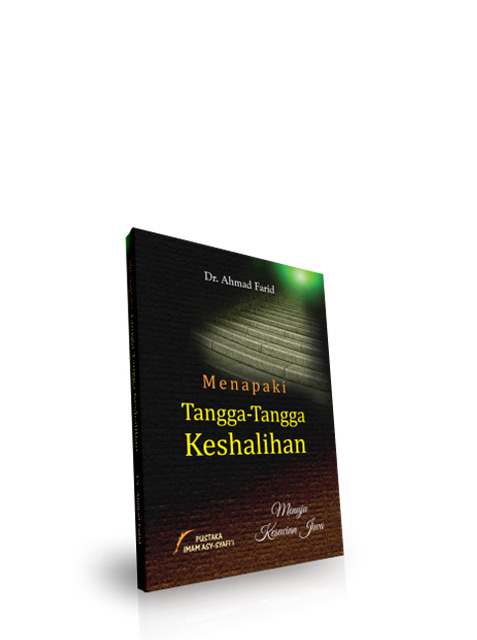 Menapaki Tangga Tangga Keshalihan