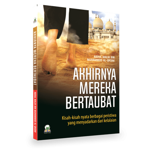 Akhirnya Mereka Bertaubat
