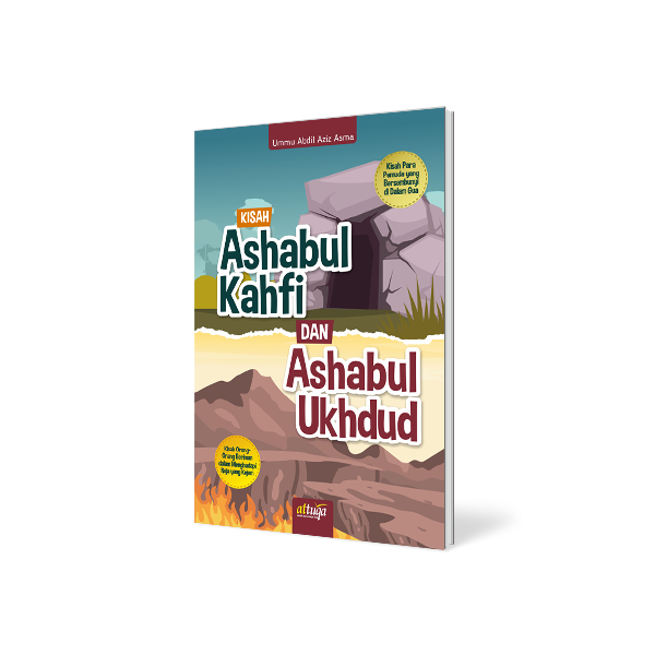 Kisah Ashabul Kahfi dan Ashabul Ukhdud