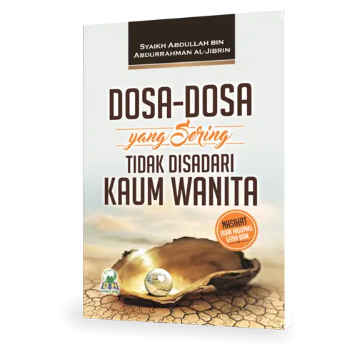 Dosa-Dosa Yang Tidak disadari Kaum Wanita