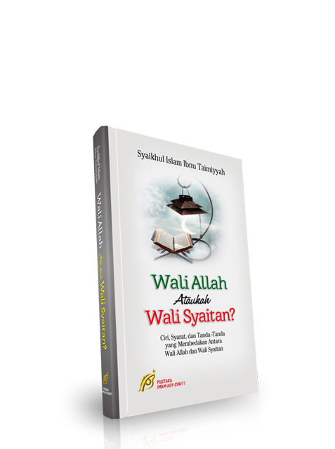 Wali Allah Ataukah Wali Syaitan?