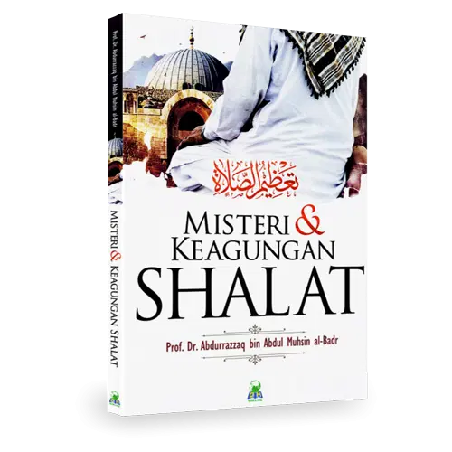 Misteri dan Keagungan Shalat