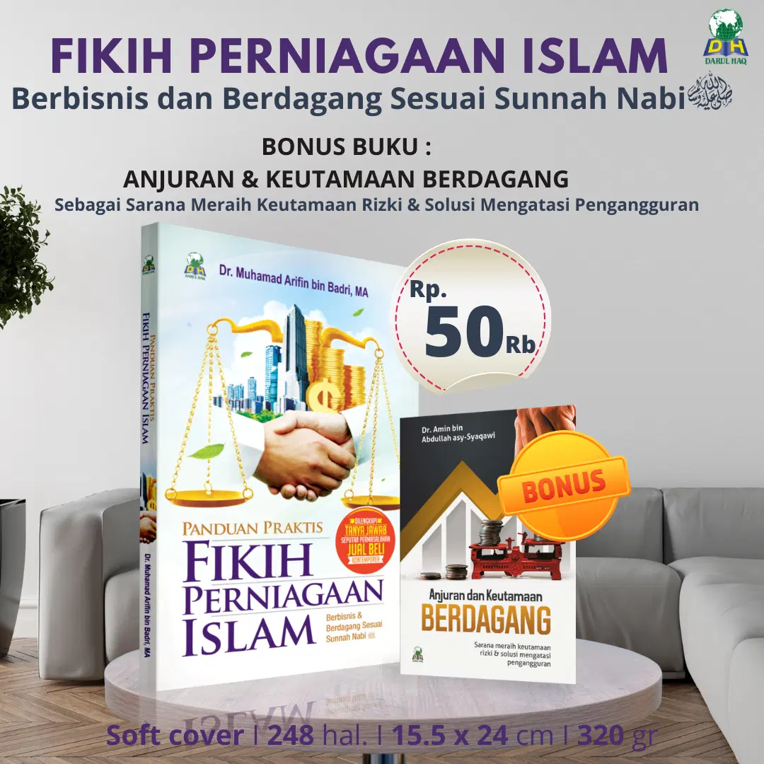 Fikih Perniagaan Islam (Bonus Buku keutamaan Berdagang)