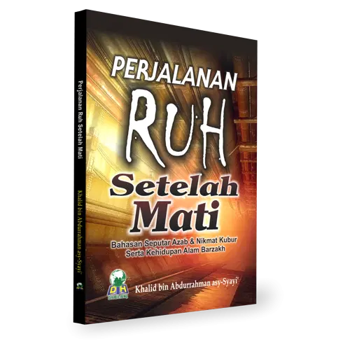 Perjalanan Ruh Setelah Mati