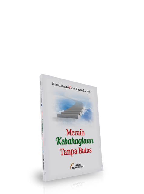 Meraih Kebahagiaan Tanpa Batas